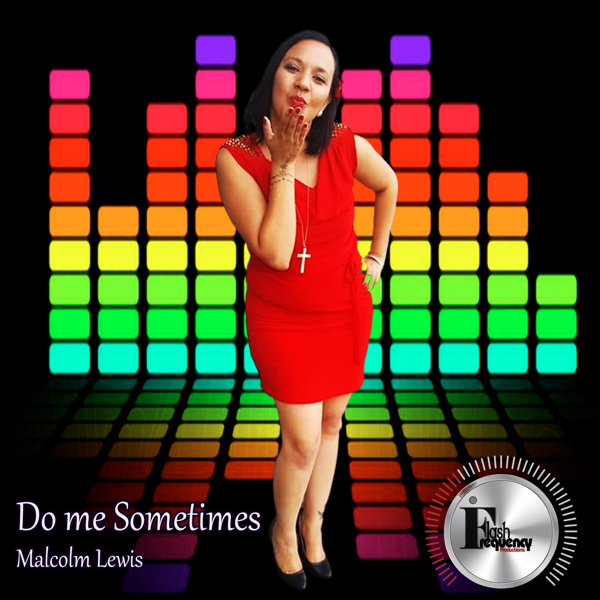 Do me Sometimes - Malcolm Lewis