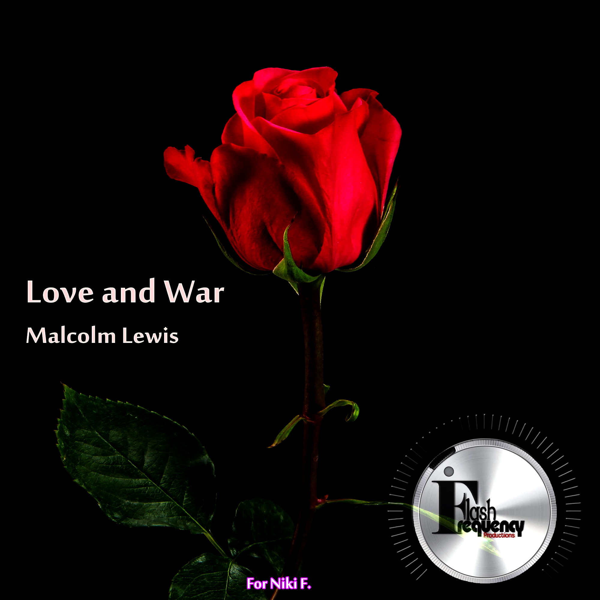 Malcolm Lewis - Love & War (Original Mix)
